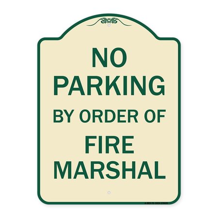 SIGNMISSION No Parking by Order of Fire Marshal Heavy-Gauge Aluminum Sign, 24" x 18", BU-1824-23628 A-DES-BU-1824-23628